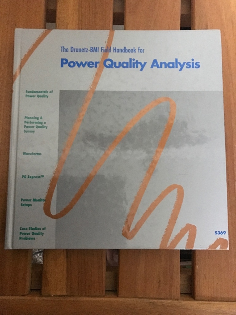 DRANETZ-BMI FIELD HANDBOOK FOR POWER QUALITY ANALYSIS 2003
